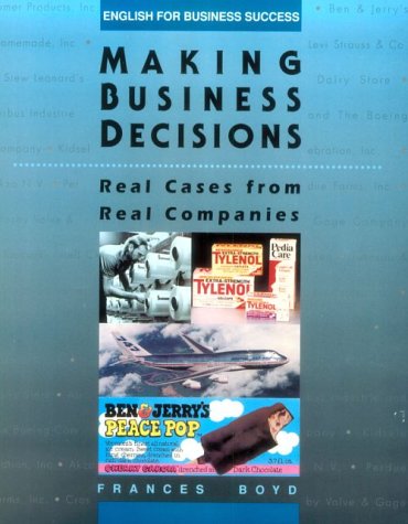 Making Business Decisions Real Cases from Real Companies  1994 9780201592818 Front Cover