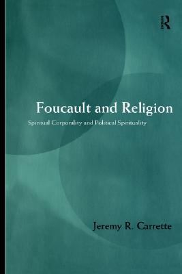 Foucault and Religion   1999 9780203457818 Front Cover