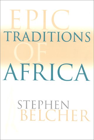 Epic Traditions of Africa   1999 9780253212818 Front Cover