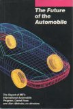 Future of the Automobile   1984 9780262010818 Front Cover