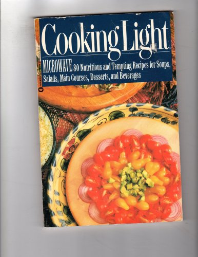 Cooking Light Microwave  N/A 9780446391818 Front Cover