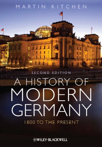 History of Modern Germany 1800 to the Present 2nd 2011 9780470655818 Front Cover