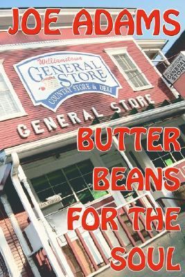 Butter Beans for the Soul  N/A 9780595297818 Front Cover