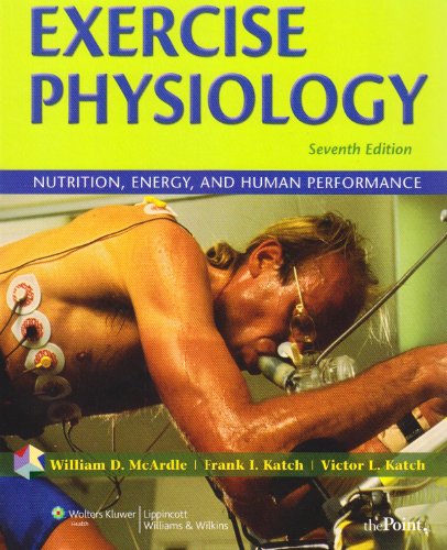 Exercise Physiology Nutrition, Energy, and Human Performance 7th 2009 (Revised) 9780781797818 Front Cover