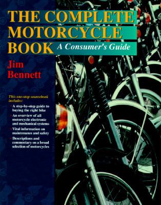 Complete Motorcycle Book : A Consumer's Guide N/A 9780816031818 Front Cover