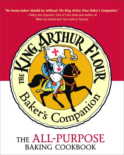 King Arthur Flour Baker's Companion The All-Purpose Baking Cookbook a James Beard Award Winner  2003 9780881505818 Front Cover