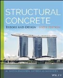 Structural Concrete Theory and Design 6th 2015 9781118767818 Front Cover