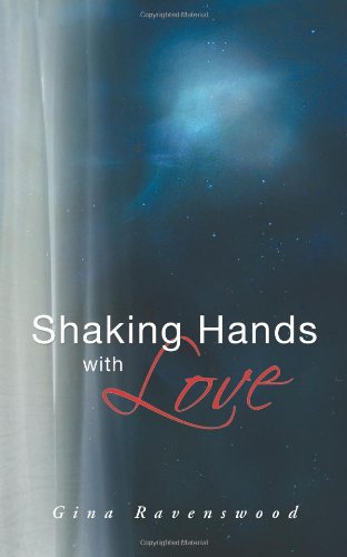 Shaking Hands with Love   2013 9781452508818 Front Cover