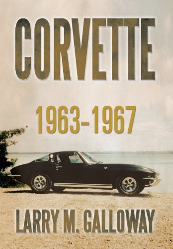 Corvette 1963-1967  2013 9781483665818 Front Cover