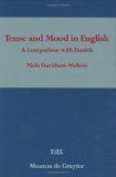 Tense and Mood in English A Comparison with Danish  1990 9783110125818 Front Cover