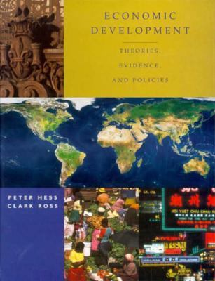 Economic Development : Theories, Evidence and Policies 1st 1997 9780030100819 Front Cover