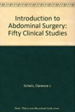 Introduction to Abdominal Surgery : Fifty Clinical Studies  1981 9780061423819 Front Cover