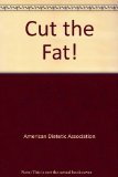 Cut the Fat  N/A 9780062736819 Front Cover