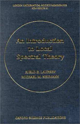 Introduction to Local Spectral Theory   2000 9780198523819 Front Cover