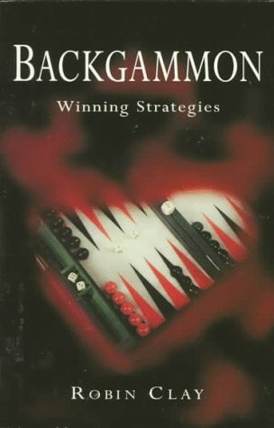 Backgammon : Winning Strategies  1996 9780330349819 Front Cover
