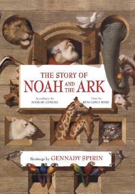 Story of Noah and the Ark From the King James Bible  2004 (Revised) 9780805061819 Front Cover