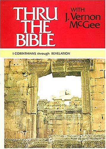 1 Corinthians Through Revelation: 5 (Thru the Bible Commentary) N/A 9780840749819 Front Cover