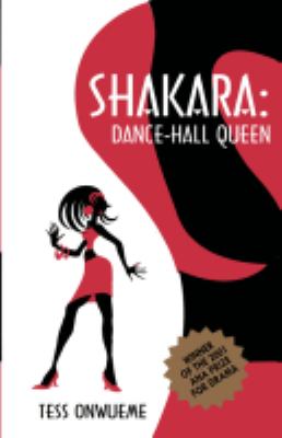 Shakara Dance Hall Queen 2nd (Revised) 9780979085819 Front Cover