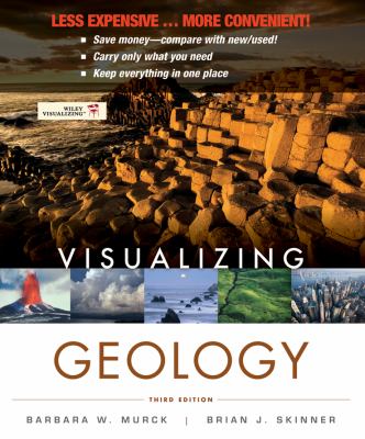 Visualizing Geology  3rd 2012 9781118252819 Front Cover