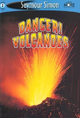 Danger! Volcanoes   2002 9781587171819 Front Cover