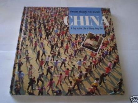 From Dawn to Dusk in China   1989 9780001900820 Front Cover