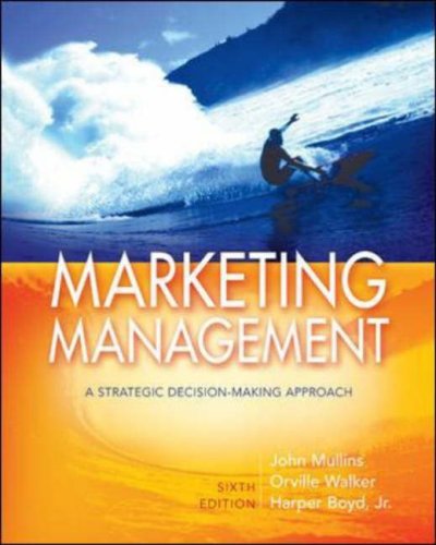 Marketing Management A Strategic Decisionmaking Approach 6th 2008 (Revised) 9780073529820 Front Cover