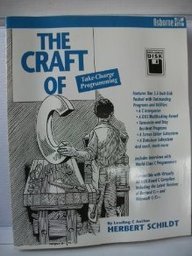 Craft of C : Take-Charge Programming  1992 9780078818820 Front Cover