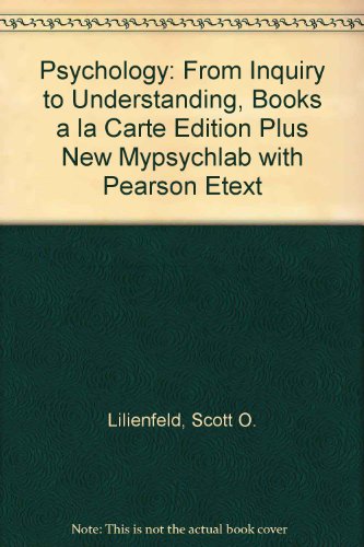 Psychology From Inquiry to Understanding, Books a la Carte Edition Plus NEW MyPsychLab with Pearson EText 3rd 2014 9780205966820 Front Cover