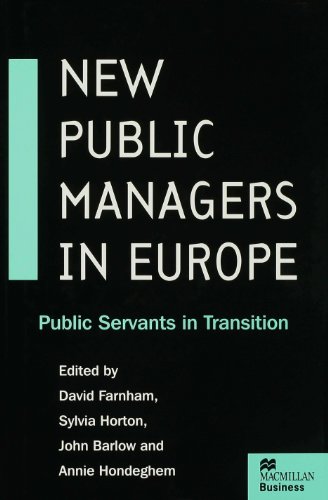 New Public Managers in Europe: Public Servants in Transition N/A 9780333650820 Front Cover