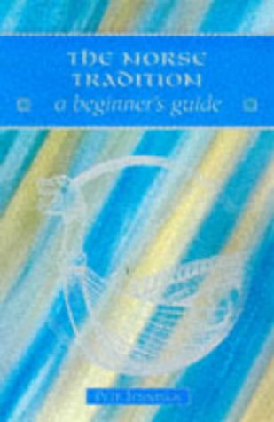 Norse Tradition A Beginner's Guide  1998 9780340720820 Front Cover