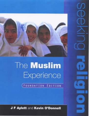The Muslim Experience: Foundation Edition  2000 9780340775820 Front Cover