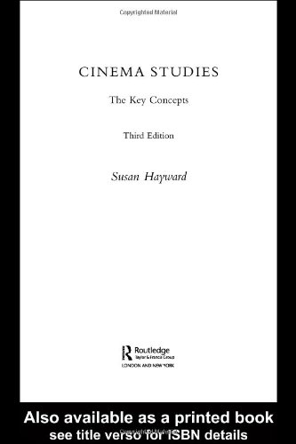 Cinema Studies The Key Concepts 3rd 2005 (Revised) 9780415367820 Front Cover