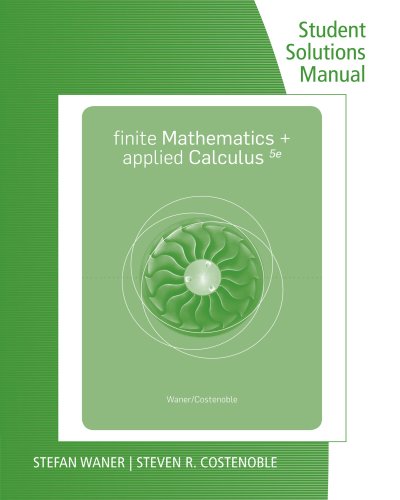Student Solutions Manual for Finite Math and Applied Calculus  5th 2011 9780538734820 Front Cover