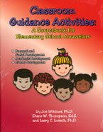 Classroom Guidance Activities A Sourcebook for Elementary School Counselors N/A 9780932796820 Front Cover