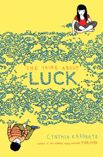 Thing about Luck   2008 9781416918820 Front Cover