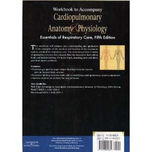 Cardiopulmonary Anatomy and Physiology  5th 2008 (Workbook) 9781418042820 Front Cover
