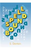 Spell Bound:   2012 9781469181820 Front Cover