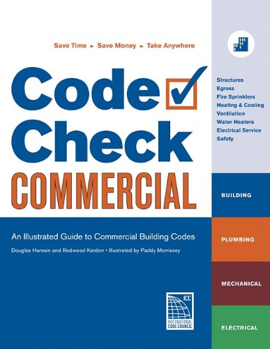 Code Check Commercial An Illustrated Guide to Commercial Building Codes N/A 9781600850820 Front Cover