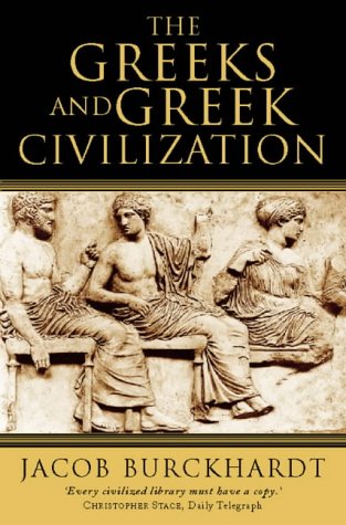 The Greeks and Greek Civilization N/A 9780006388821 Front Cover