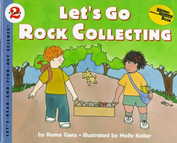 Let's Go Rock Collecting  2nd 1997 (Revised) 9780060272821 Front Cover