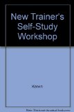 New Trainer's Self-Study Workshop  1st 9780071344821 Front Cover
