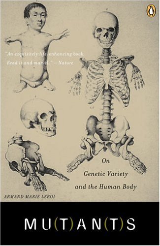 Mutants On Genetic Variety and the Human Body N/A 9780142004821 Front Cover