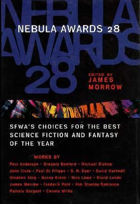 Nebula Awards 28 SFWA's Choices for the Best Science Fiction and Fantasy of the Year N/A 9780151000821 Front Cover