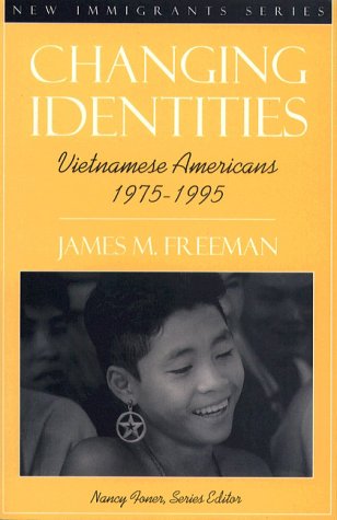 Changing Identities Vietnamese Americans 1975 - 1995  1996 9780205170821 Front Cover