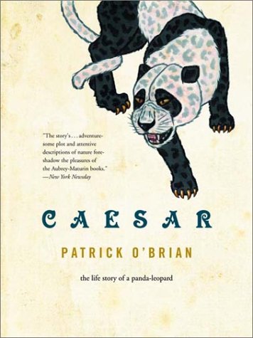 Caesar The Life Story of a Panda-Leopard N/A 9780393321821 Front Cover