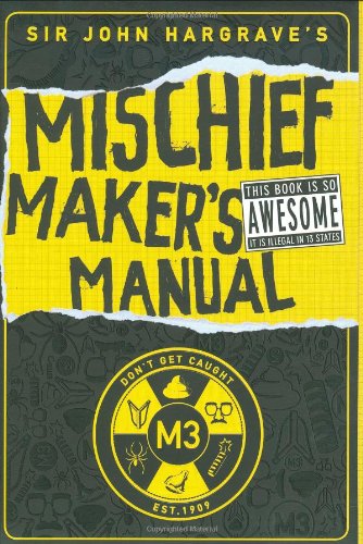 Mischief Maker's Manual   2009 9780448449821 Front Cover