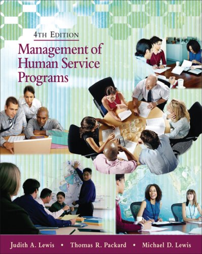 Management of Human Service Programs  4th 2007 9780495007821 Front Cover