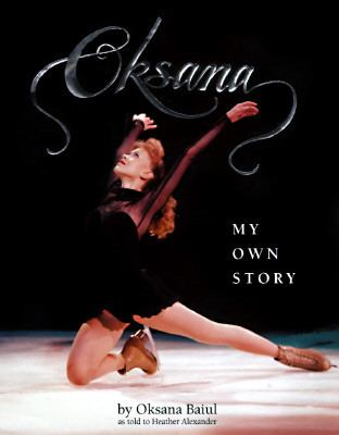 Oksana My Own Story  1997 9780679883821 Front Cover