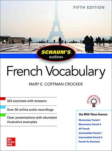 Schaum's Outline of French Vocabulary, Fifth Edition  5th 2021 9781260462821 Front Cover