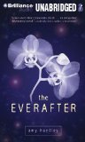 The Everafter:  2009 9781441801821 Front Cover
